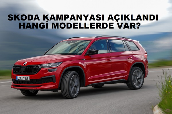 Araba Kampanyalar Skoda Kas M Skoda Kampanya Km Skoda