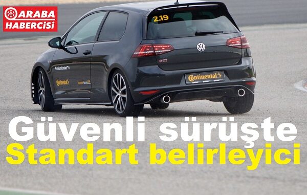 Continental güvenli sürüşte standart belirleyici