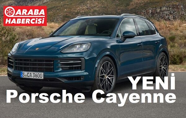 Yeni Porsche Cayenne tanıtıldı Nisan 2023.