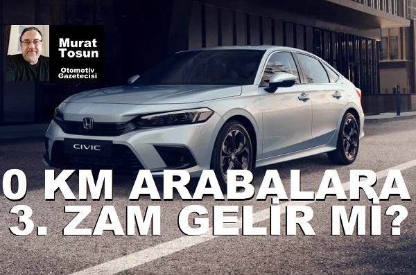 0 km araba zamları Temmuz 2023