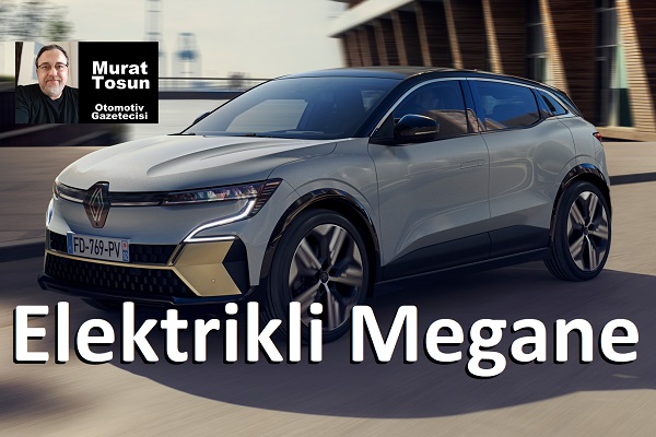 Elektrikli Renault Megane Fiyat Listesi.