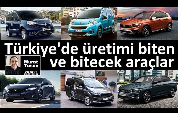 üretimi biten otomobiller Türkiye 2023