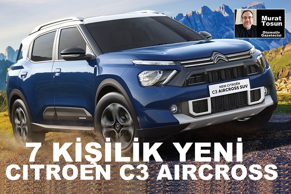 Yeni Citroen C3 Aircross 7 Koltuk.