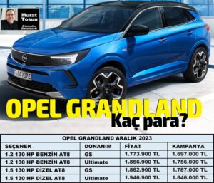 Opel Grandland Fiyat Listesi Aralık 2023