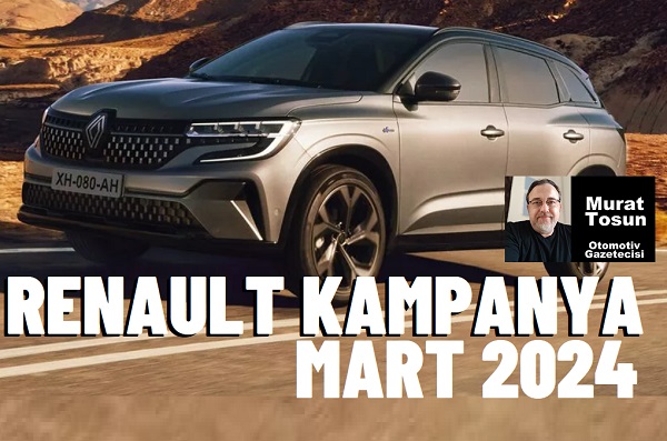 Otomobil Kampanyaları Mart 2024 Renault