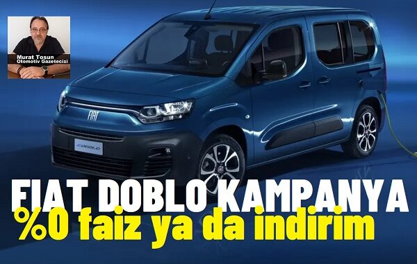 Fiat Doblo Kampanya 2024.