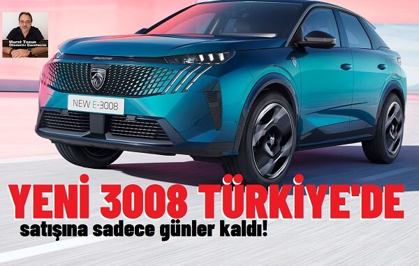 Yeni Peugeot 3008 Eylül.