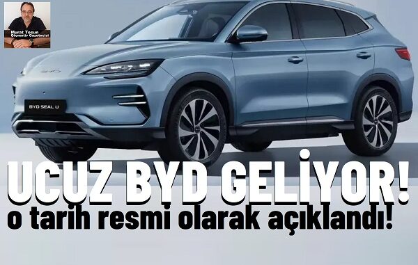 BYD ne zaman ucuzlayacak?