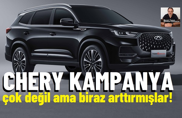 Chery Kampanya Eylül 2024.