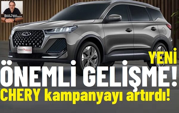 Chery Kampanya indirim kredi