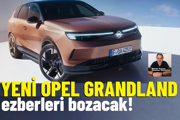 Yeni Opel Grandland Fiyat.