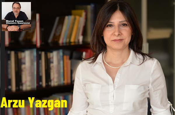 Arzu Yazgan Tofaş Emekli.