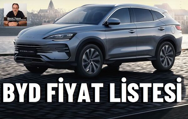 BYD Fiyat Listesi Yeni.