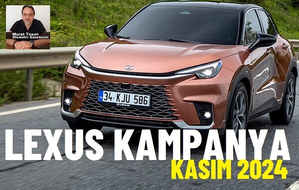 Lexus Kampanya Kasım 2024.