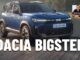 Dacia Bigster Ne Zaman Geliyor?