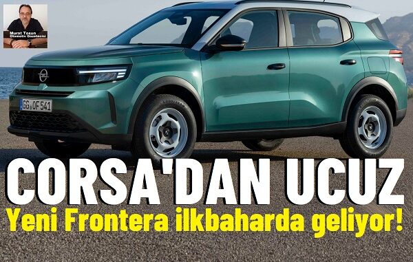 Opel Frontera Fiyat Listesi.