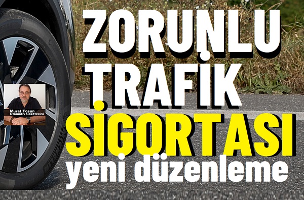 Zorunlu Trafik Sigortası 2025.