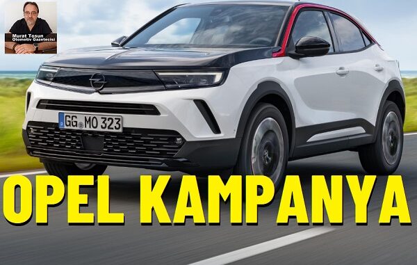 Opel Kampanya Ocak 2025.