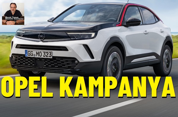 Opel Kampanya Ocak 2025.