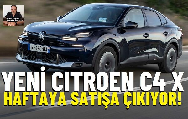 Yeni Citroen C4 X.