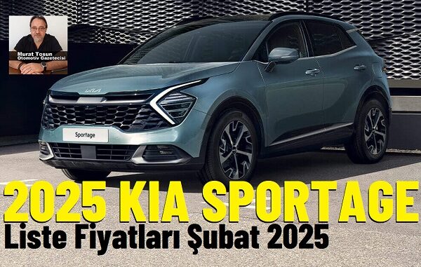 Kia Sportage Şubat 2025.