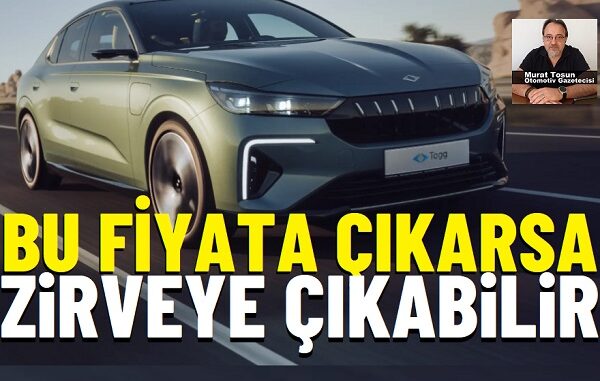 Togg Sedan Fiyat Listesi.