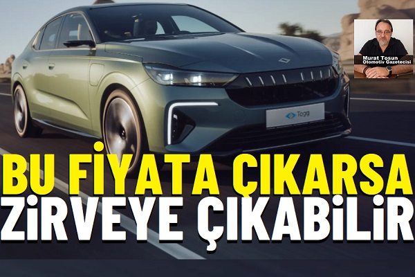 Togg Sedan Fiyat Listesi.