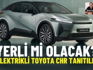 Toyota CHR Elektrikli Türkiye.