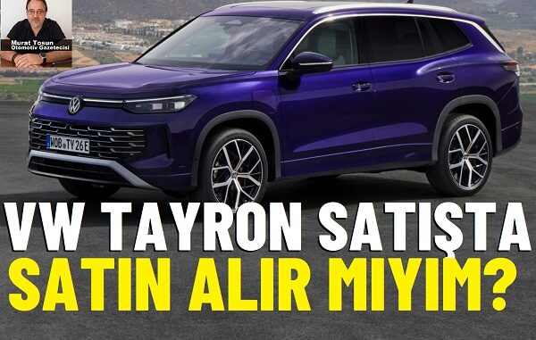 Volkswagen Tayron Fiyat Listesi.