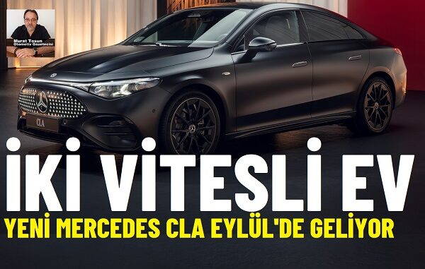 Yeni Mercedes CLA 2025.